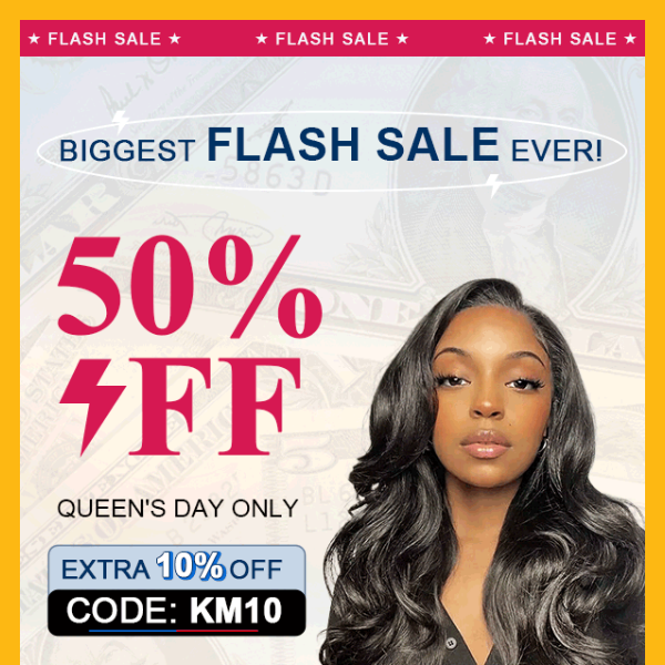Biggest Flash Sale Ever For WOMEN'S DAY