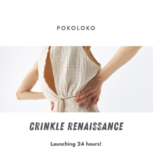 Crinkle Renaissance: Dropping in 24 hrs!