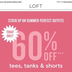 TODAY ONLY: 60% off tees, tanks & shorts