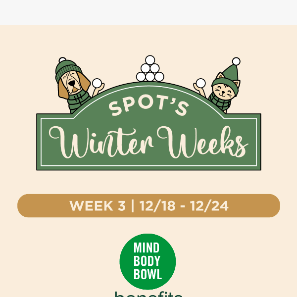 Spot’s Winter Week 3: Members Receive 3x Points!