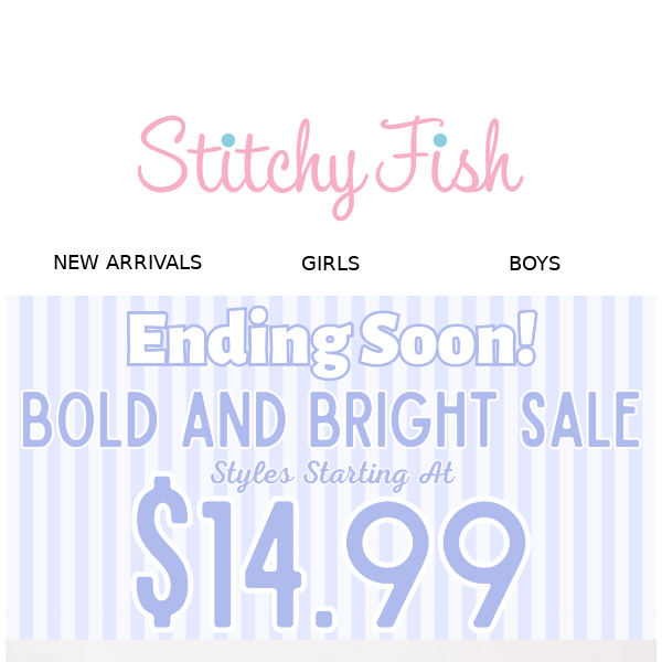 Last Chance! | Bold & Bright Ends Soon!