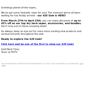 420 Sale Announcement from the Team at POTV