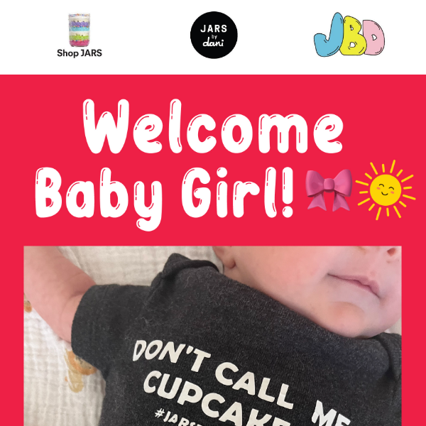 Welcome Baby Girl!