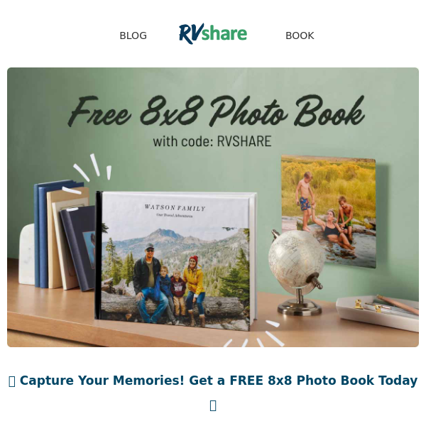 Don't Forget Your FREE 8x8 Photo Book! 📚