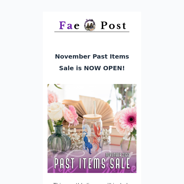 November Past Items Sale is Now Open!