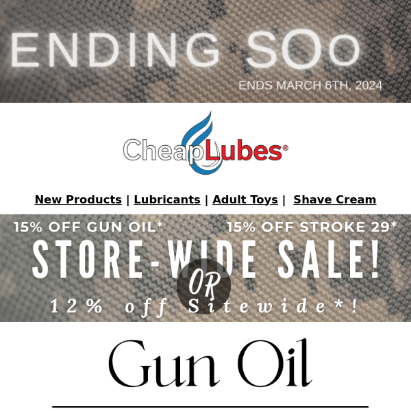 Last Chance: 12% Off Site-Wide or 15% Off Gun Oil!