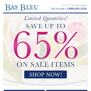 SALE! Up to 65% Off. Great Picks Selling Out.