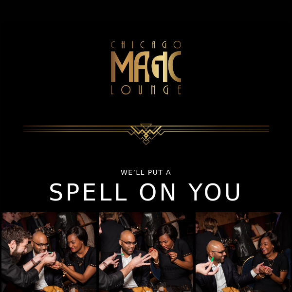 Happening at Chicago Magic Lounge