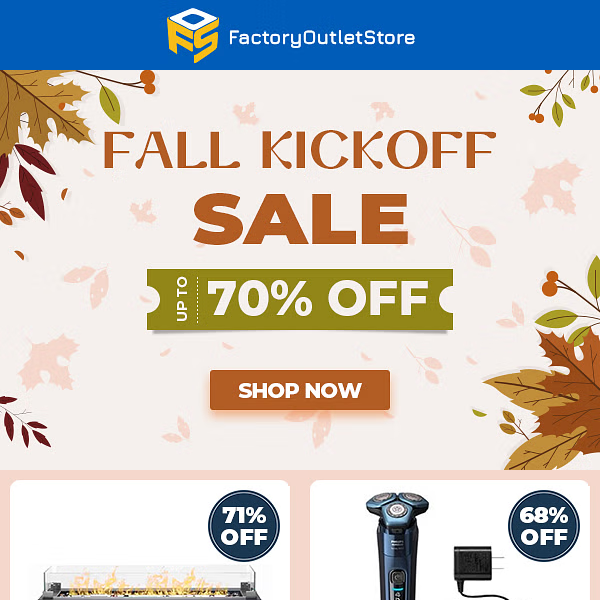 🔥 Up to 70% Off — Fall Kickoff Sale💸
