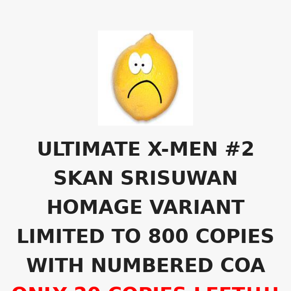 ONLY 20 COPIES LEFT!!! ULTIMATE X-MEN #2 SKAN SRISUWAN HOMAGE VARIANT LIMITED TO 800 COPIES WITH NUMBERED COA