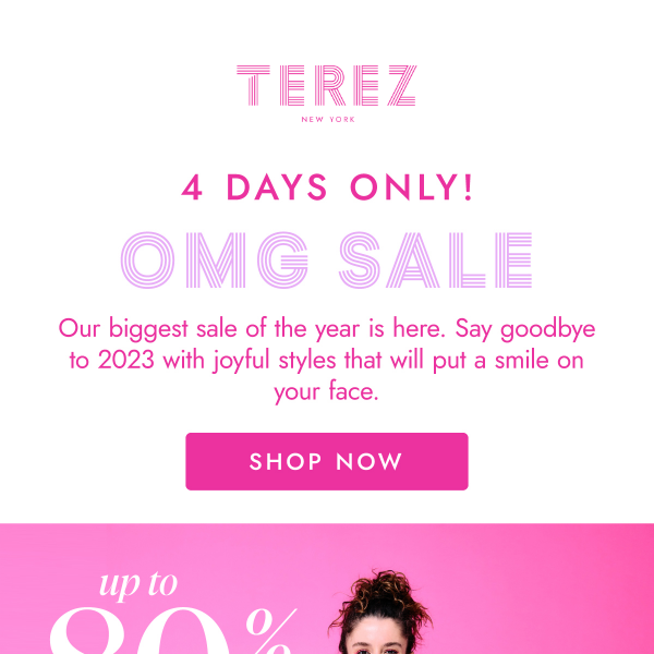 4 Days of OMG! Up to 80% Off