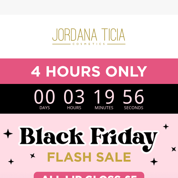 GO GO GO! £5 Lip Gloss Flash Sale Now On Jordana Ticia UK ⚡️🥰