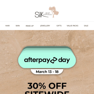 30% OFF Sitewide – AFTERPAY DAY SALE!