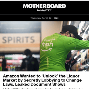 Amazon Wanted to ‘Unlock’ the Liquor Market by Secretly Lobbying to Change Laws, Leaked Document Shows