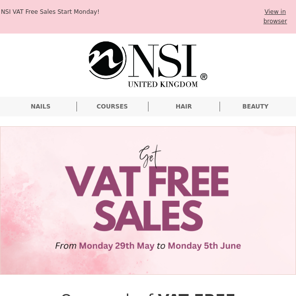 NSI VAT FREE Sales start Today! 💜