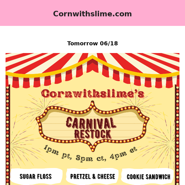 Your Ticket for Our Carnival Restock 🎟