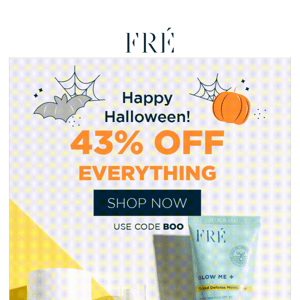 ENDS TONIGHT! 43% OFF sitewide 🎃