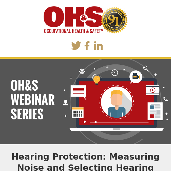 Webinar: Hearing Protection: Measuring Noise and Selecting Hearing Protection