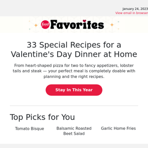 33 Special Recipes for a Valentine's Day Dinner at Home