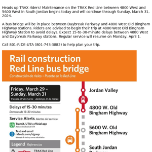 Red Line Construction & Bus Bridge March 29th - March 31st