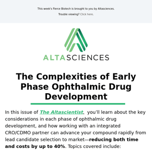 [Scientific Journal] The Complexities of Early Phase Ophthalmic Drug Development