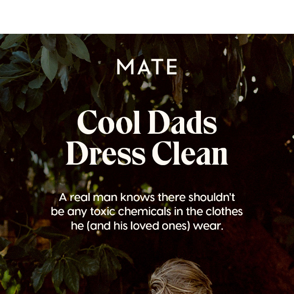 DADS OF MATE