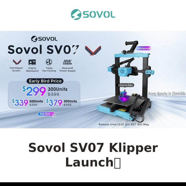 Sovol SV07 Klipper Release $299 Early Bird Price!⏰⏰