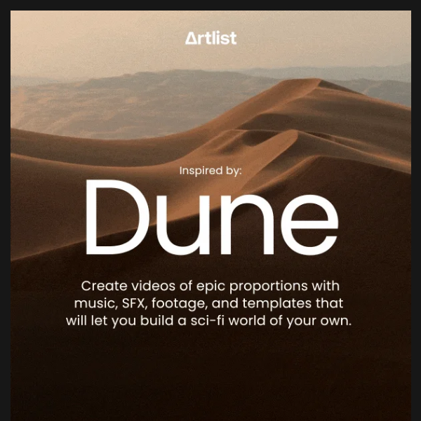 Artlist.io, download Dune-inspired assets to create your most epic videos