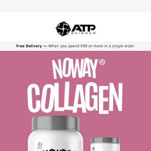 Pssst..NEW NOWAY COLLAGEN