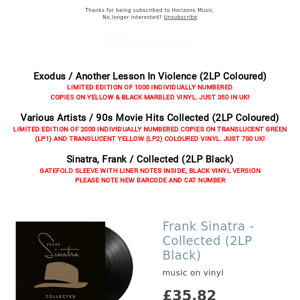 LIMITED EDITION RELEASES | Exodus | 90s Movie Hits - Collected | Sinatra - Collected