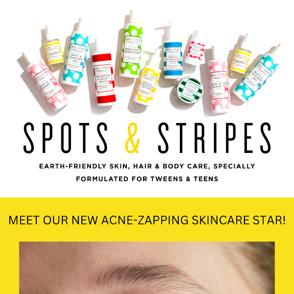 Meet our NEW acne-zapping skincare star! Plus 10% OFF skincare all weekend!⭐