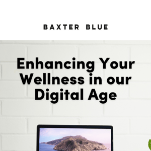So, what is Digital Wellness?