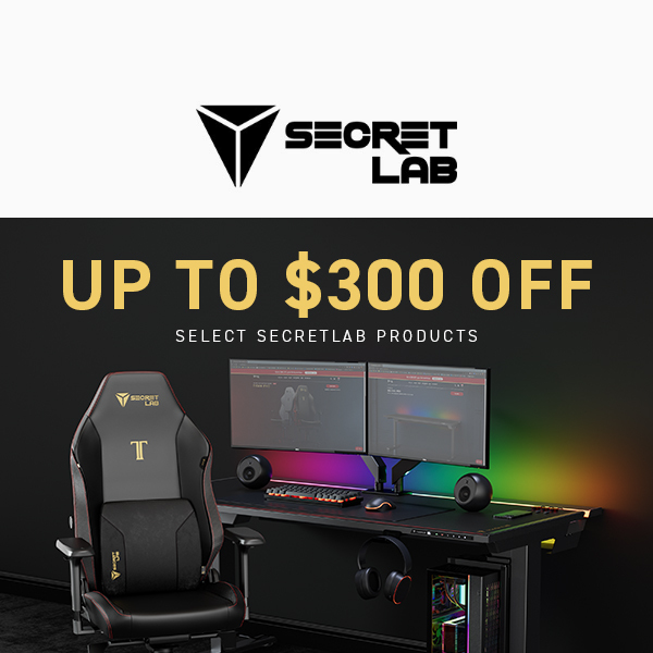 Mid-Year SALE: Up to $300 OFF Secretlab products