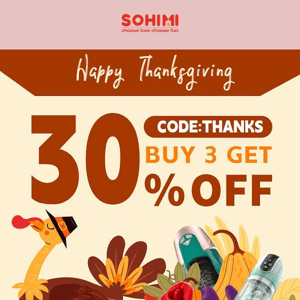 🦃Thanksgiving Sepcial Offer| Use code:THANKS to get 30% Off for 3 items, 🍗don't hesitate now!🍷