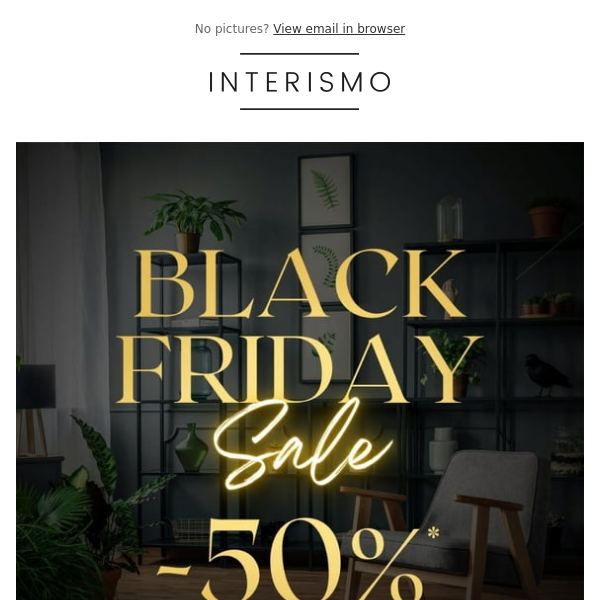 ⚡ Pro Interismo, save up to 50% on your order!