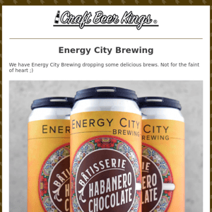 New Brews From Energy City! 😵