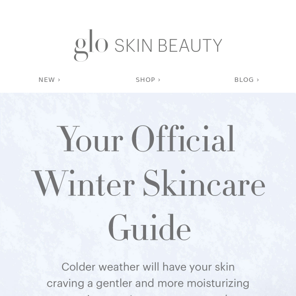 Winter Skin Survival Guide ❄️