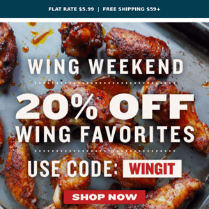 Wing Weekend 🍗 20% OFF Our Favorite Wings Sauces & Rubs