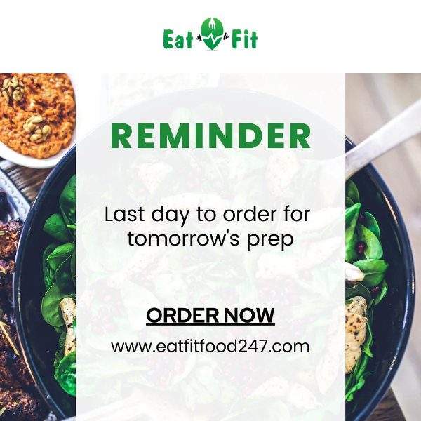 🔔 Reminder : Last day to order your meal 💪💪
