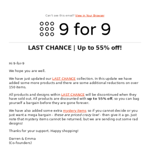 Last Chance | Up to 55% off!