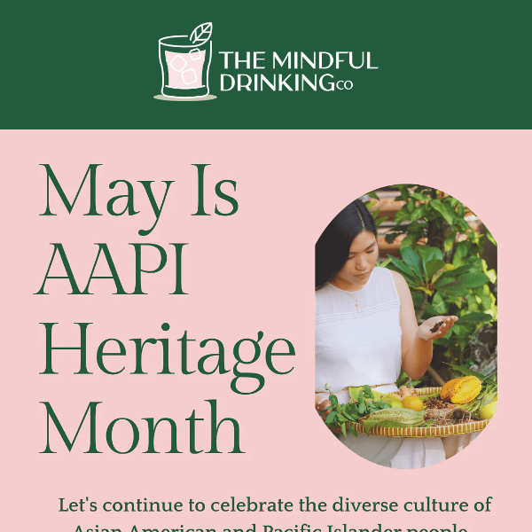 The Mindful Drinking Co,  Sip & Celebrate AAPI Heritage Month