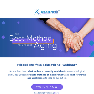 Missed our free webinar on ways to measure aging? Catch up now!