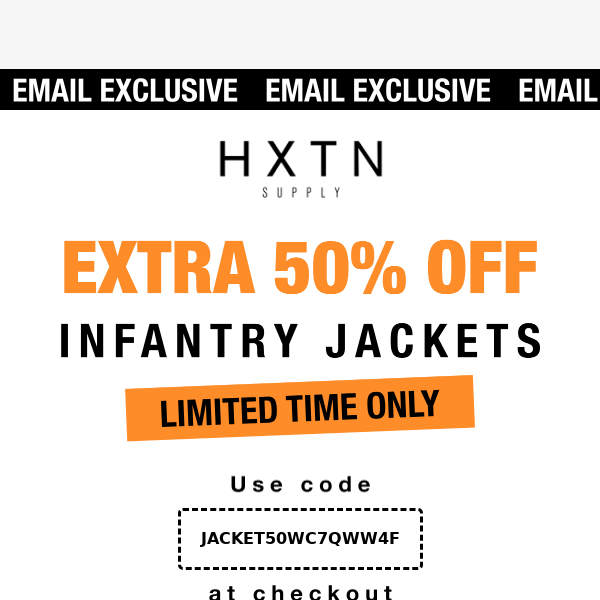 ⚡️ EXTRA 50% off Infantry Jackets!