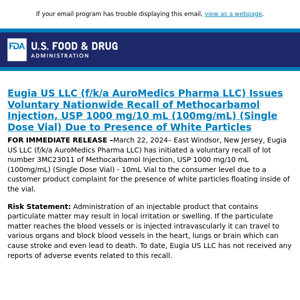 Eugia US LLC (f/k/a AuroMedics Pharma LLC) Issues Voluntary Nationwide Recall of Methocarbamol Injection, USP 1000 mg/10 mL (100mg/mL) (Single Dose Vial) Due to Presence of White Particles