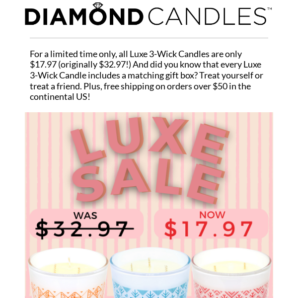 $15 OFF ALL LUXE CANDLES! 🔥