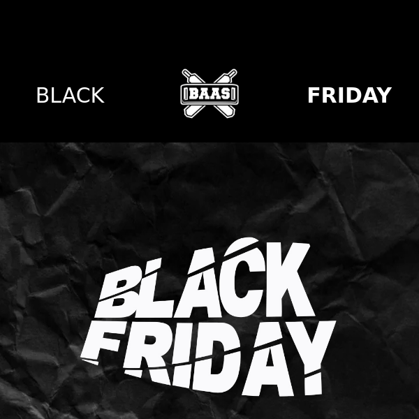 🚨 BLACK FRIDAY - LAST WEEKEND 🚨