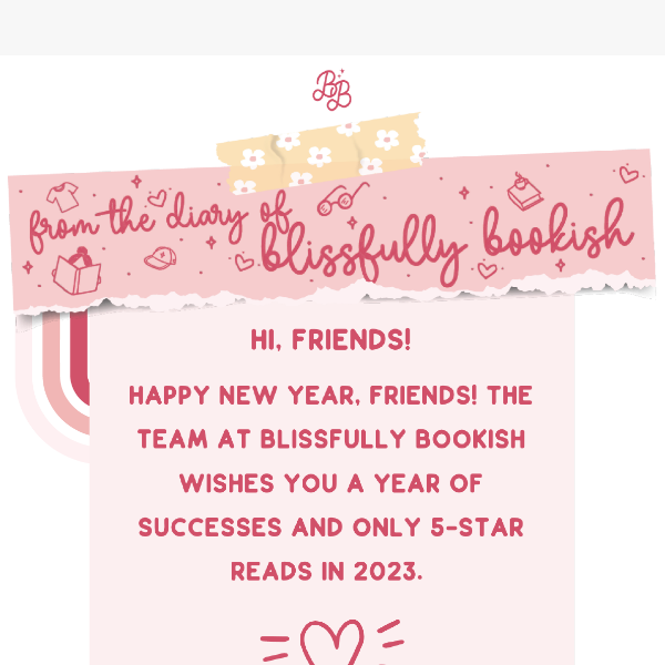 The Blissfully Bookish January 2023 Newsletter is here!