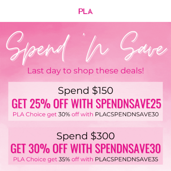 Last day to score up to 35% off!