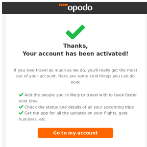 Thanks for signing up with Opodo