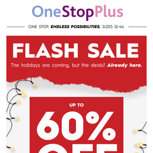 FLASH SALE: Shop up to 60% off